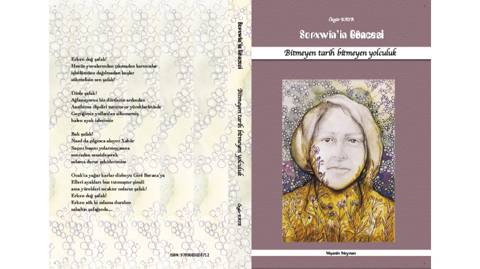 Figure 2- Memoir in the form of fictionalised autobiography of Kurdish woman guerrilla Sorxwîn.  